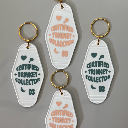 Certified Trinket Collector Keychain